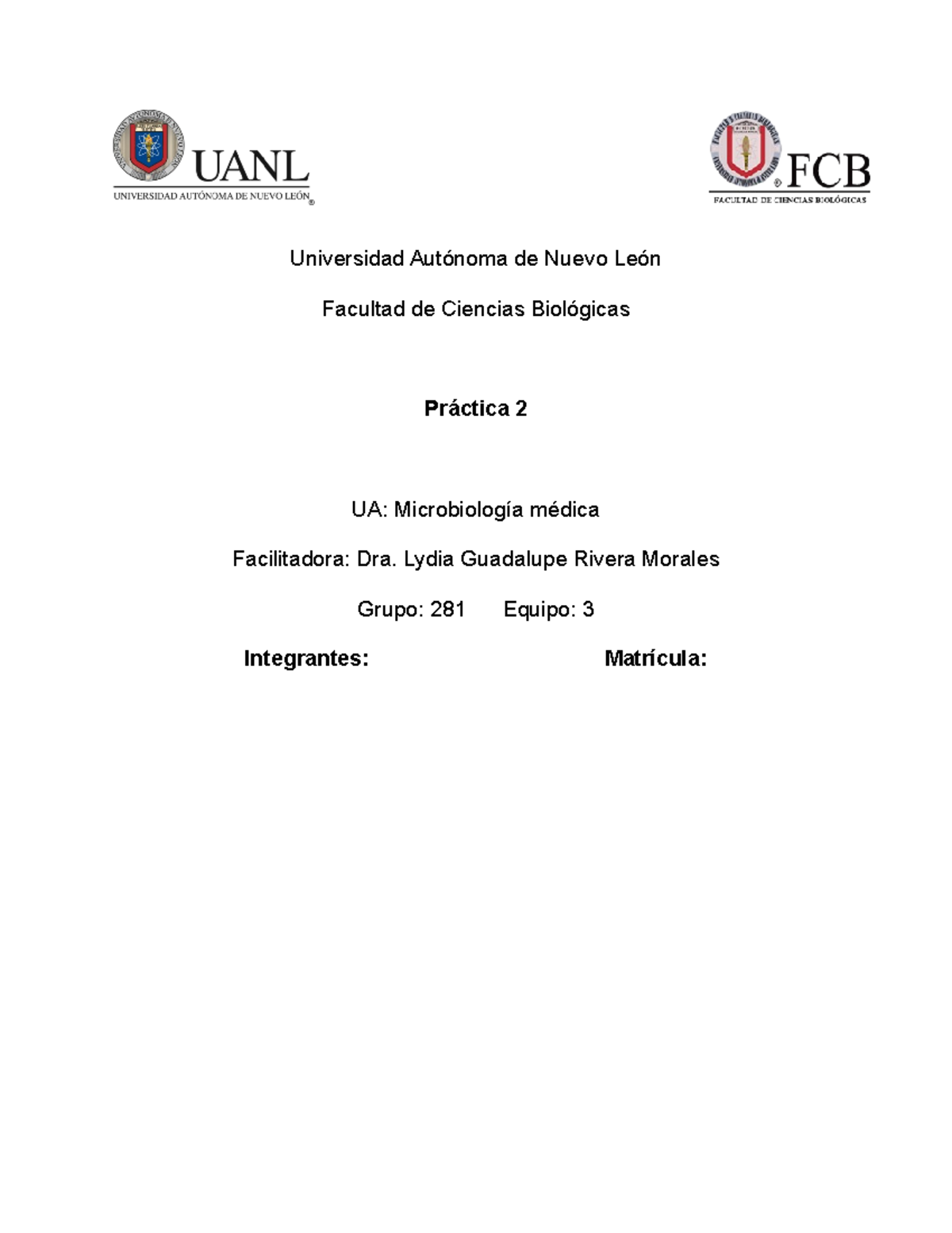 Pract 2 Micro Med Final Universidad Autónoma De Nuevo León Facultad De Ciencias Biológicas 6056