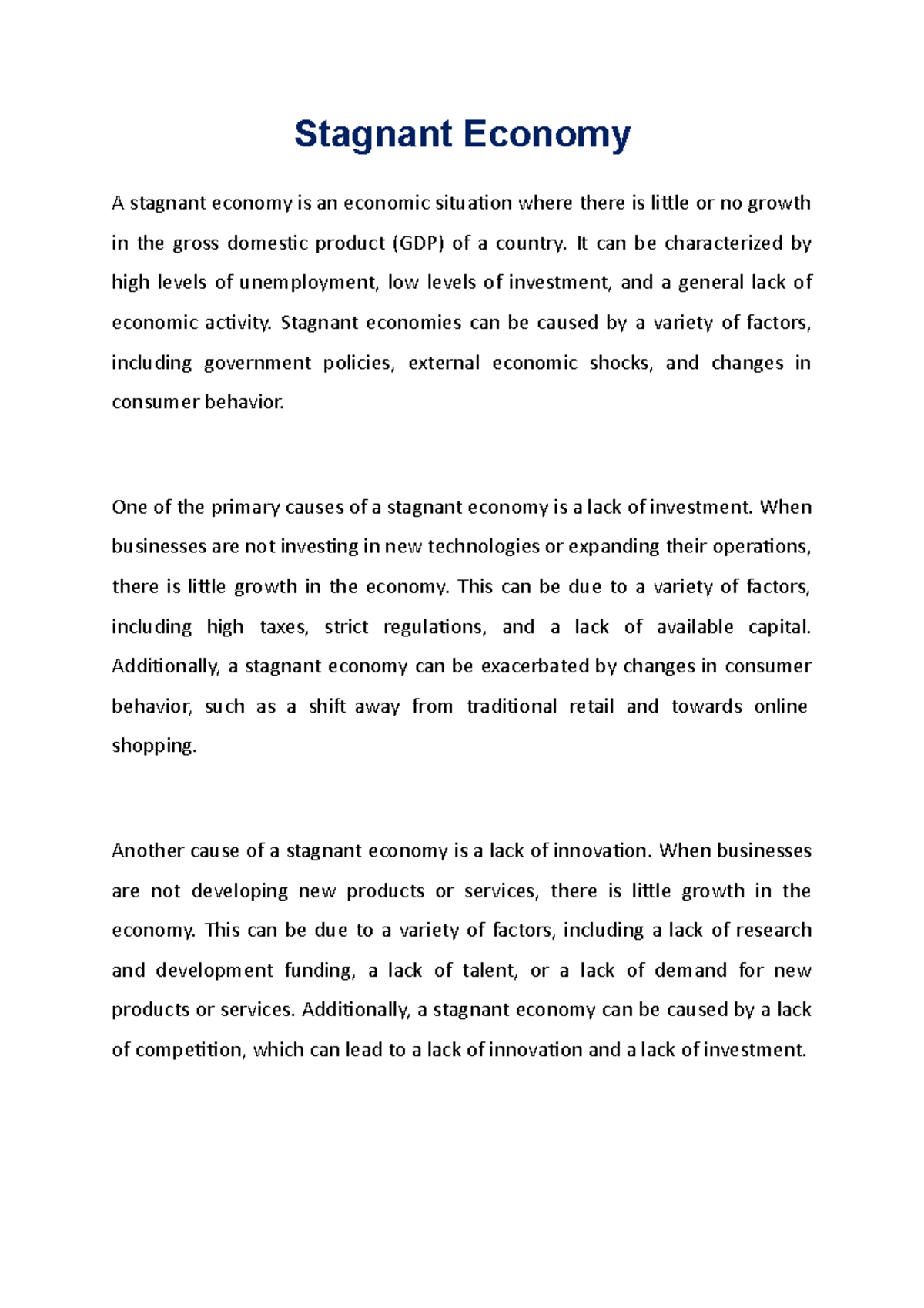 Brief note on Stagnant Econ omy Stagnant Economy A stagnant economy