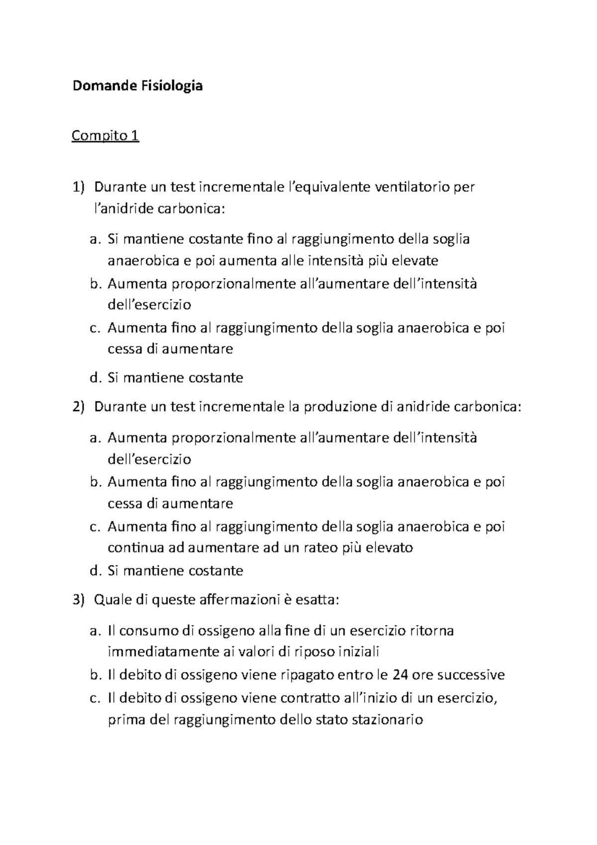 Domande Compiti Fisiologia Corrette - Domande Fisiologia Compito 1 ...