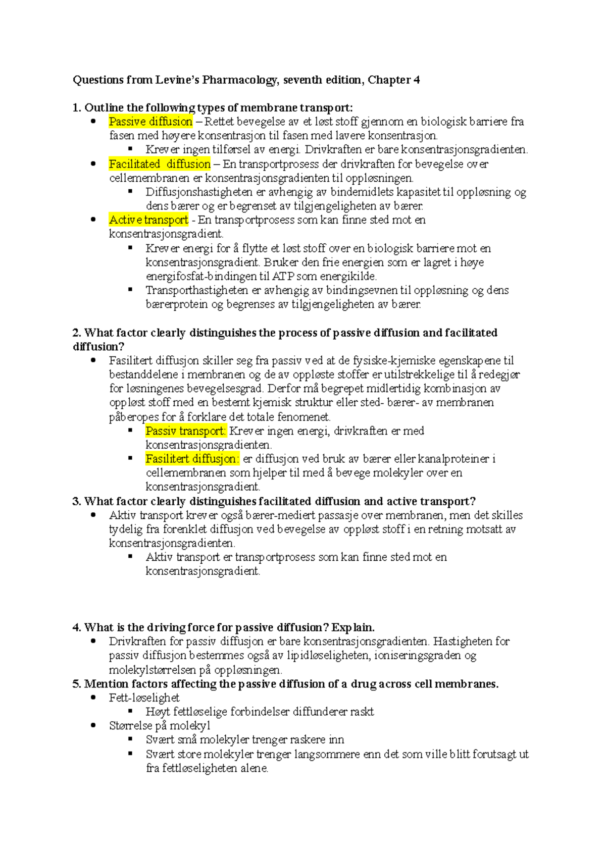 Questions Chapter 4 - Questions From Levine’s Pharmacology, Seventh ...