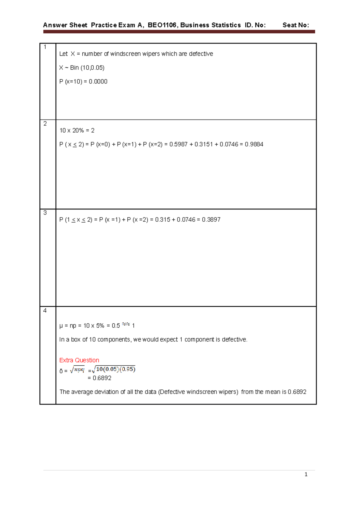 001Practice Exam A Solutions 1 Let X = number of windscreen wipers