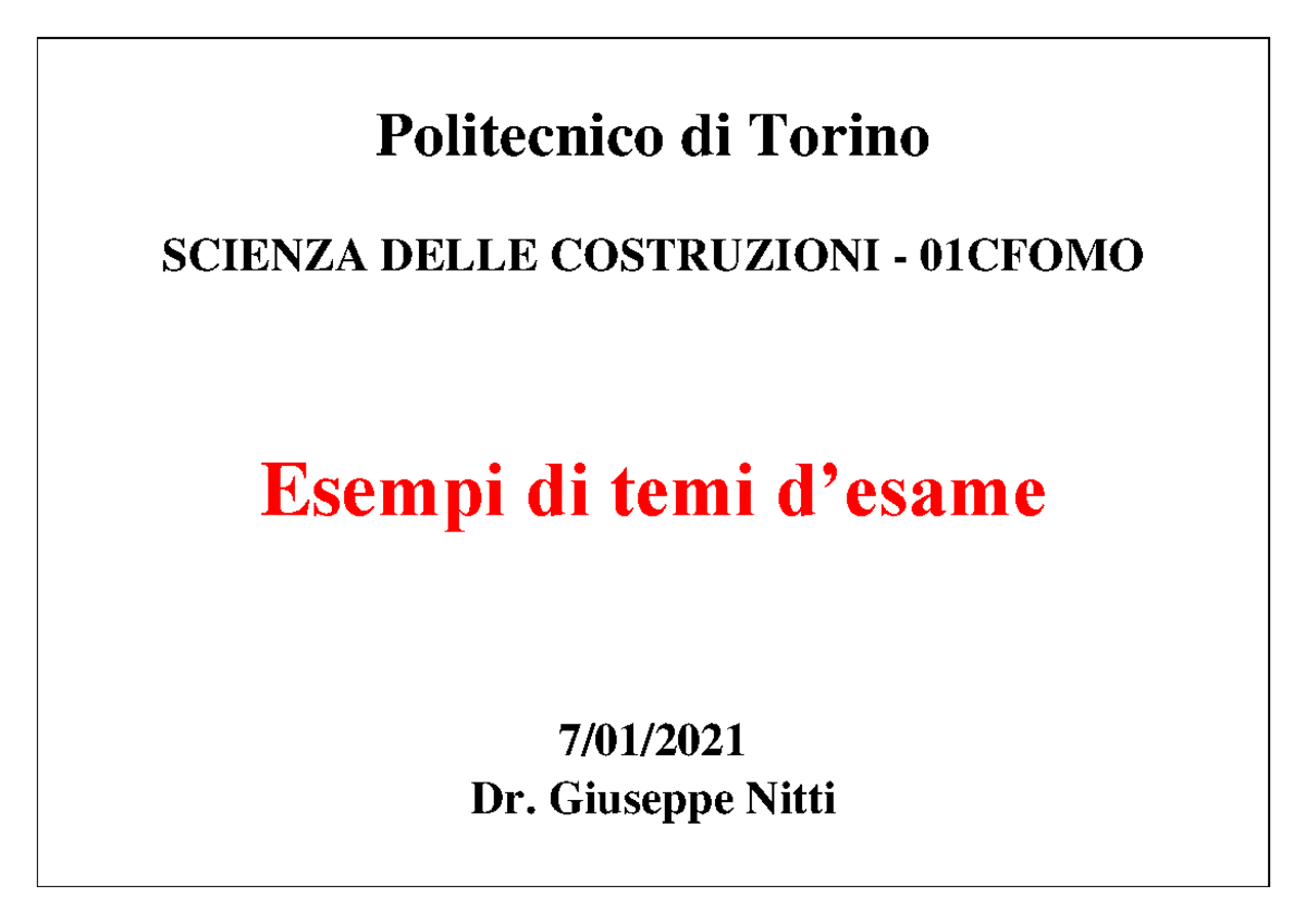 Esempi temi esame (parte 1) - Politecnico di Torino SCIENZA DELLE