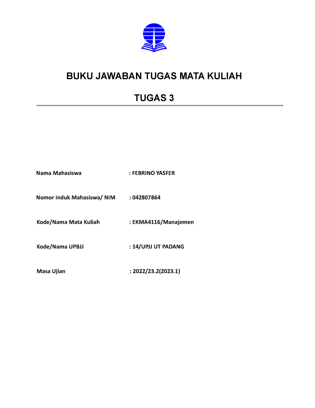 BJT Tugas 3 Manajemen - Enjoy It - BUKU JAWABAN TUGAS MATA KULIAH TUGAS ...