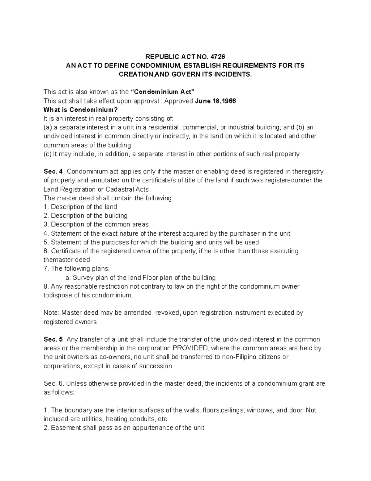 Condo Act REPUBLIC ACT NO. 4726 AN ACT TO DEFINE CONDOMINIUM