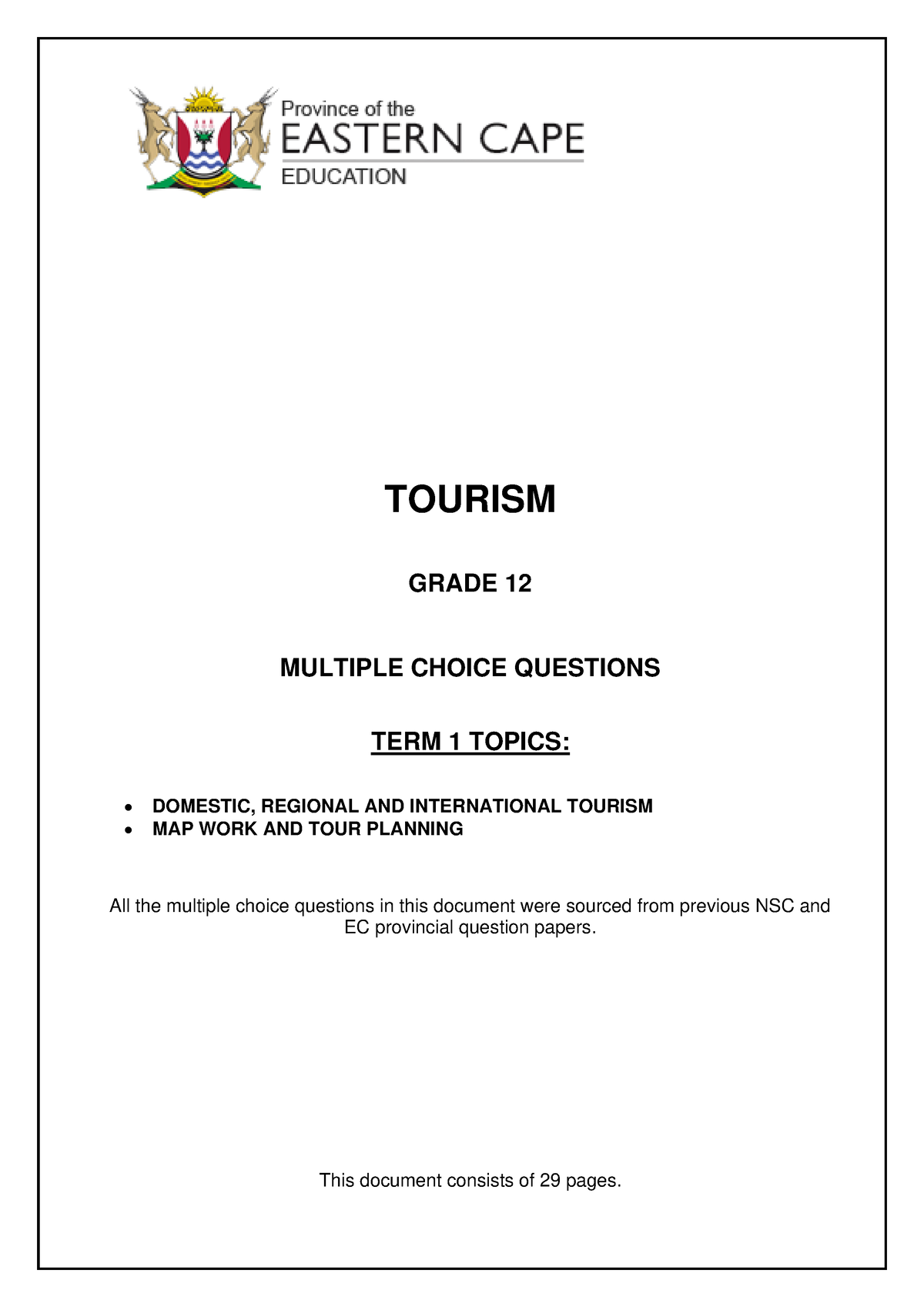 GR 12 Tourism TERM 1 Multiple Choice Questions EC - TOURISM GRADE 12 ...