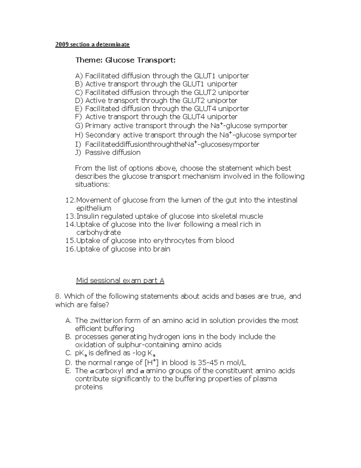 Collated past Questions 2009 section a determinate Theme Glucose