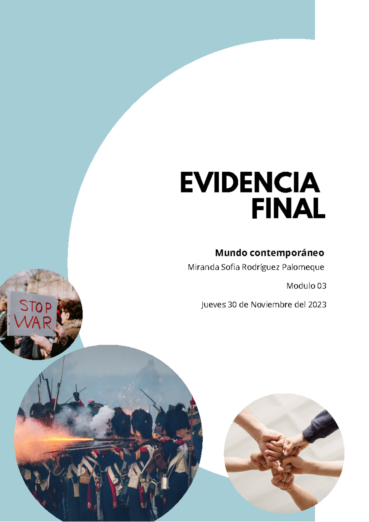 Evidencia final - Citutes - EVIDENCIA FINAL Mundo contemporáneo Miranda ...