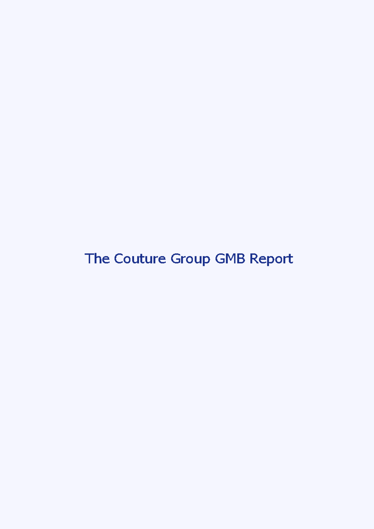 The Couture Group GMB Report - Studocu