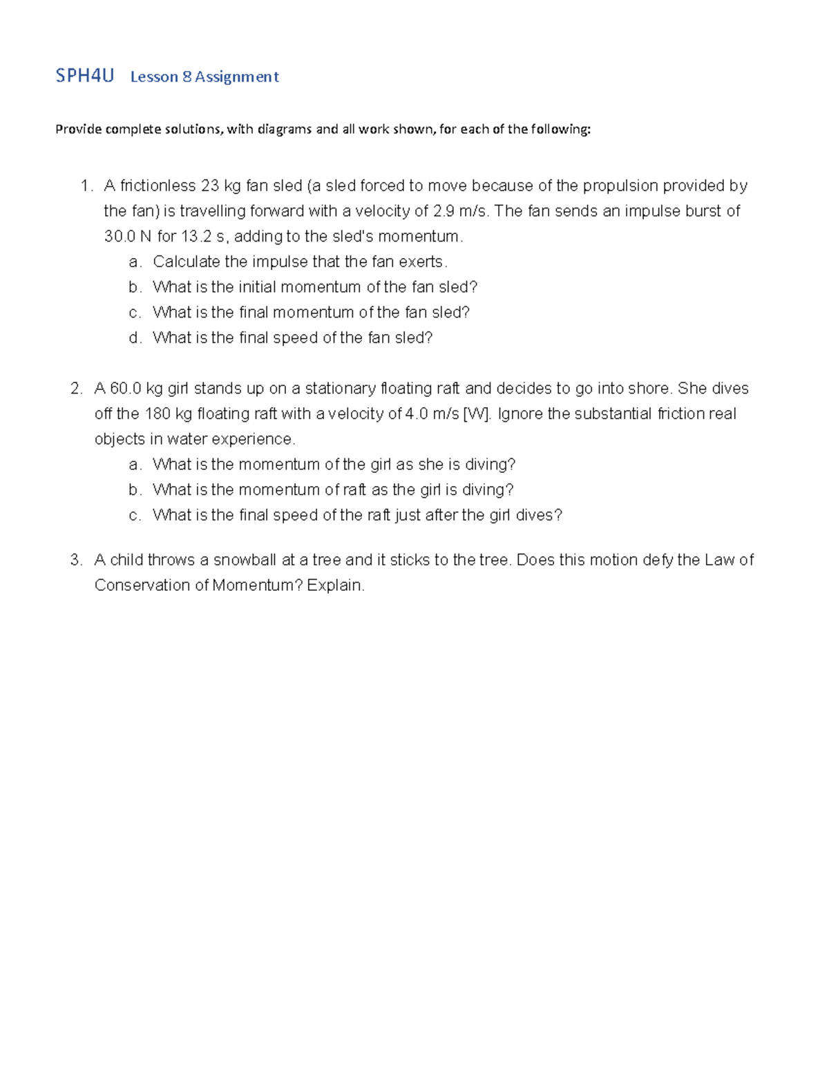 Physics Lesson 8 Assignment - SPH4U Lesson 8 Assignment Provide ...