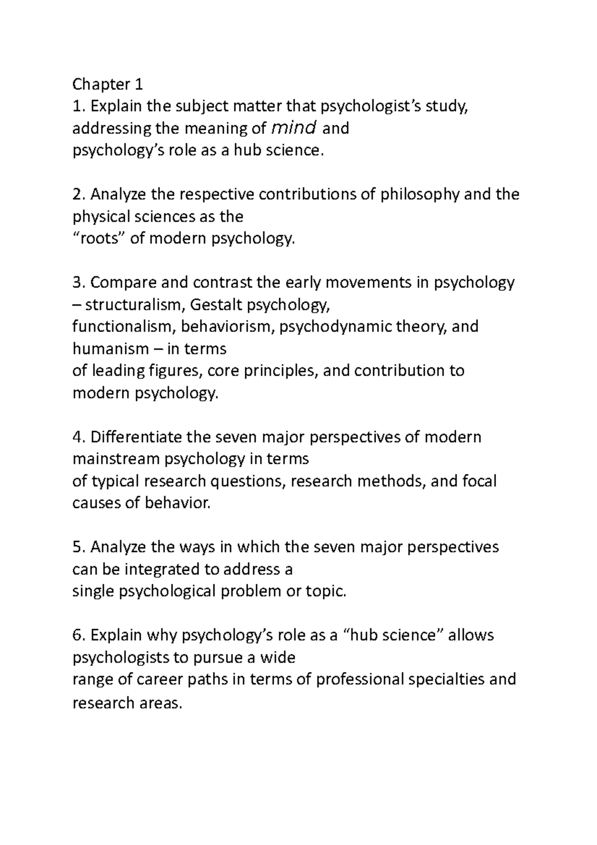 Syllabus Chapter 1 Explain the subject matter that psychologist’s