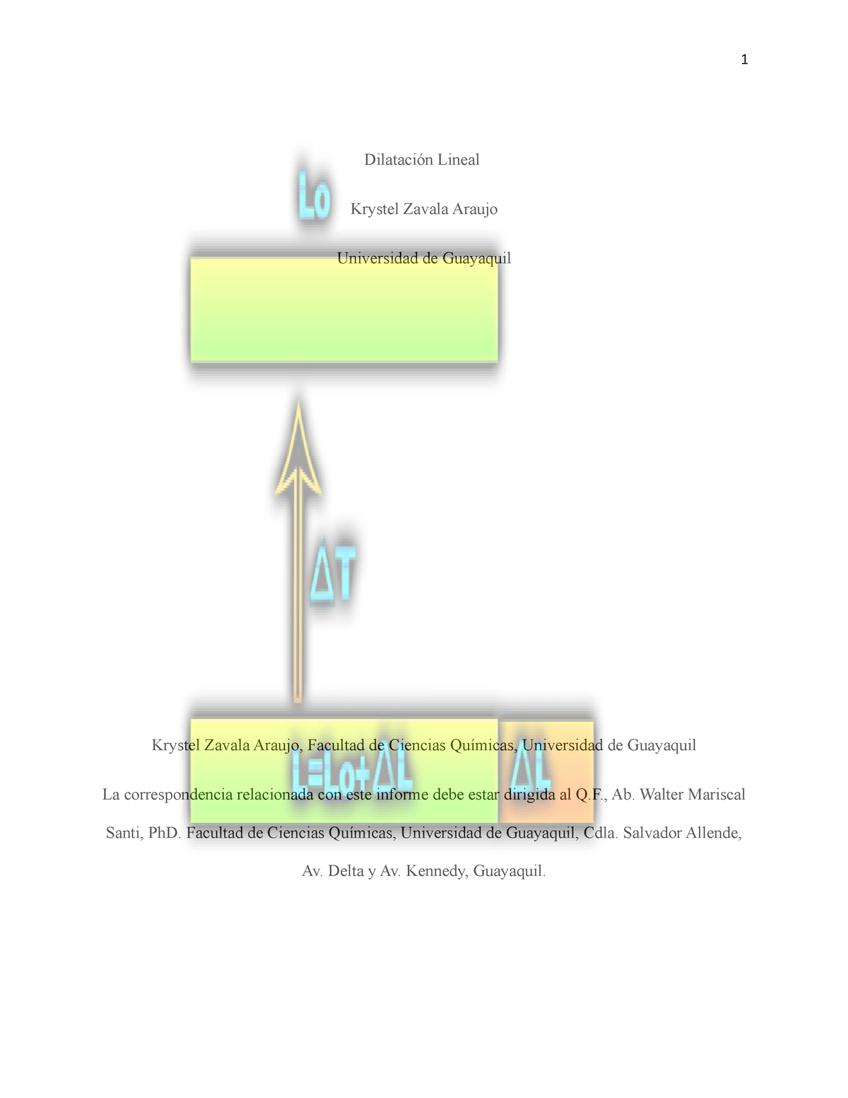 Informe Práctica 8 Dilatación Lineal - Dilatación Lineal Krystel Zavala ...
