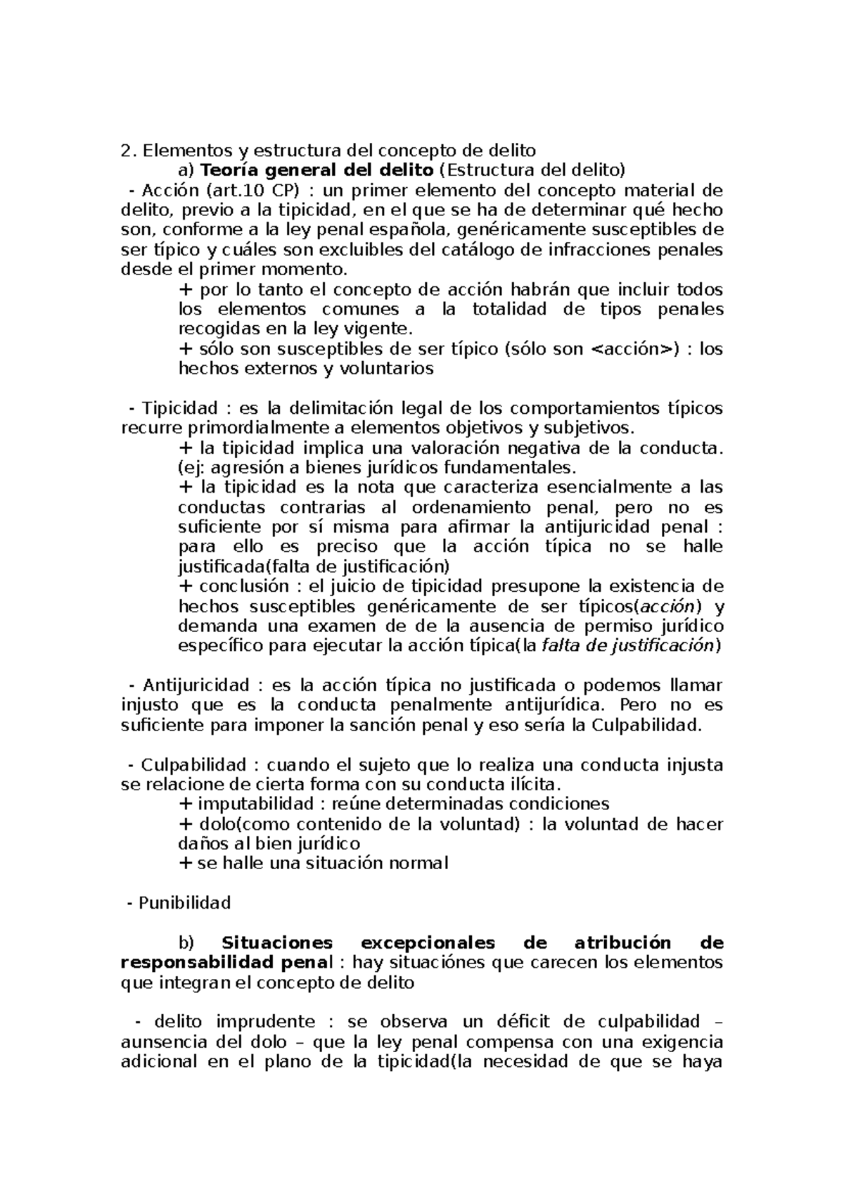 Derecho penal apuntes - Elementos y estructura del concepto de delito a ...