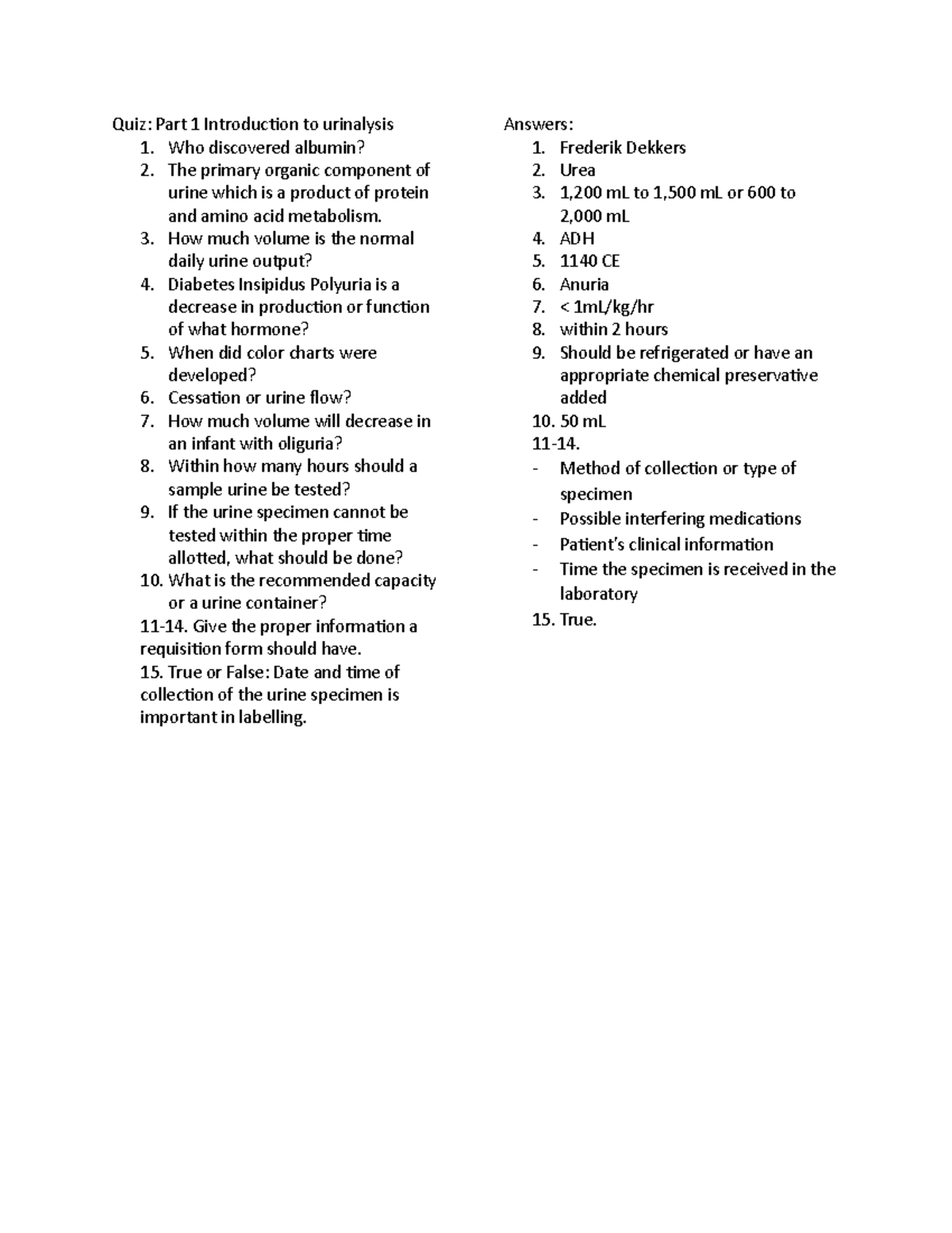 Quiz- Part 1 Introduction to urinalysis - Who discovered albumin? 2 ...