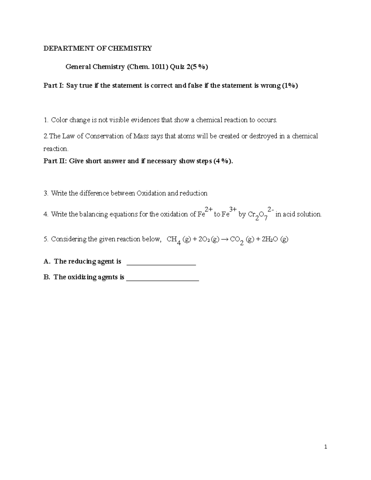 Quiz2 - Bla Bla Bla - DEPARTMENT OF CHEMISTRY General Chemistry (Chem ...