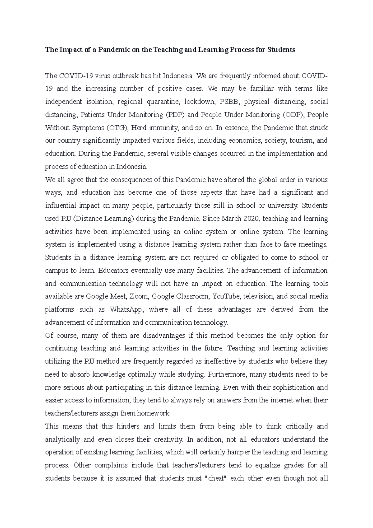 The Impact of a Pandemic on the Teaching and Learning Process for ...