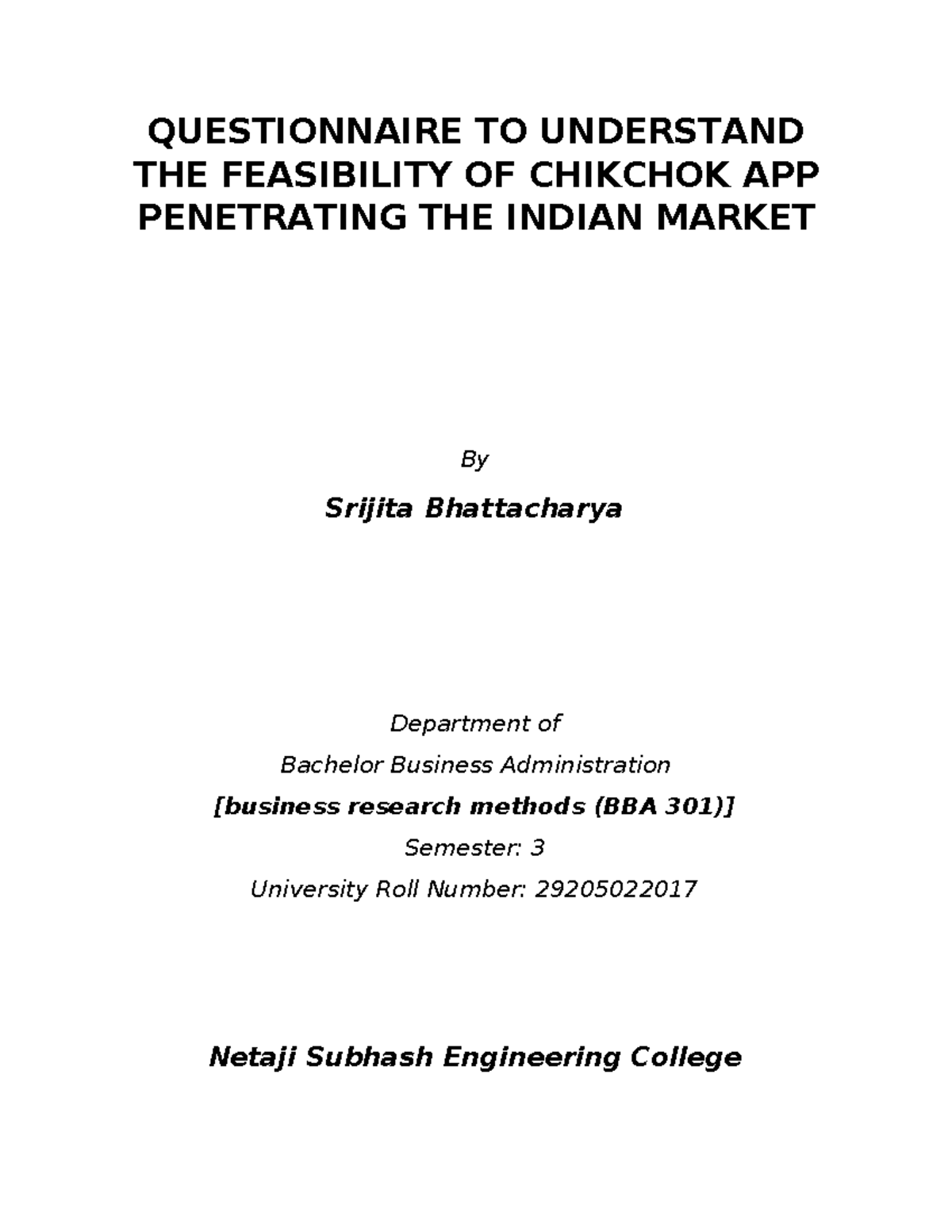 29205022017 (Business Research Methods BBA301) - QUESTIONNAIRE TO ...