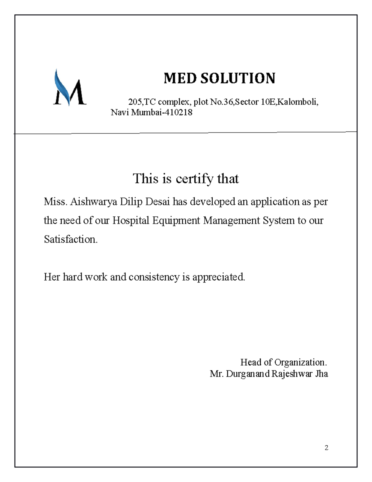 MY Black BOOK MED SOLUTION 205,TC complex, plot No,Sector 10E