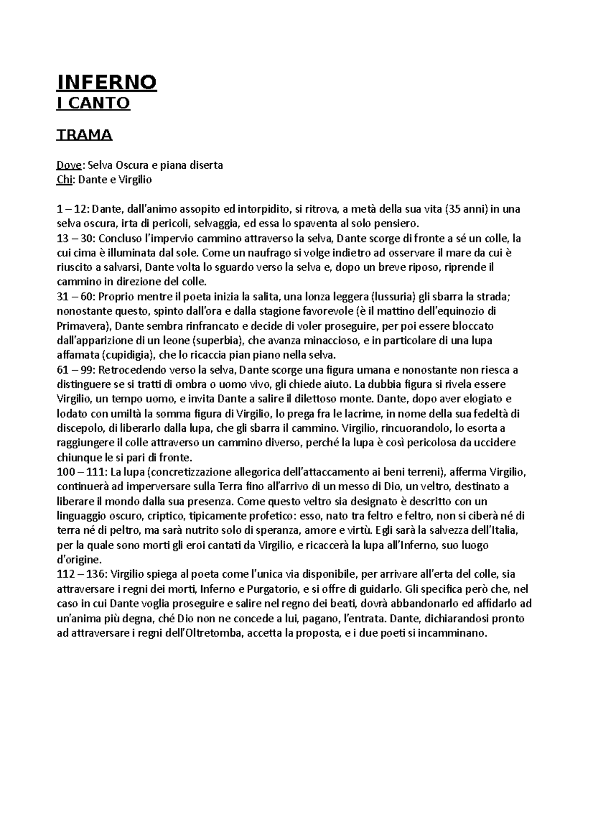 Inferno, Canto I INFERNO I CANTO TRAMA Dove Selva Oscura e piana