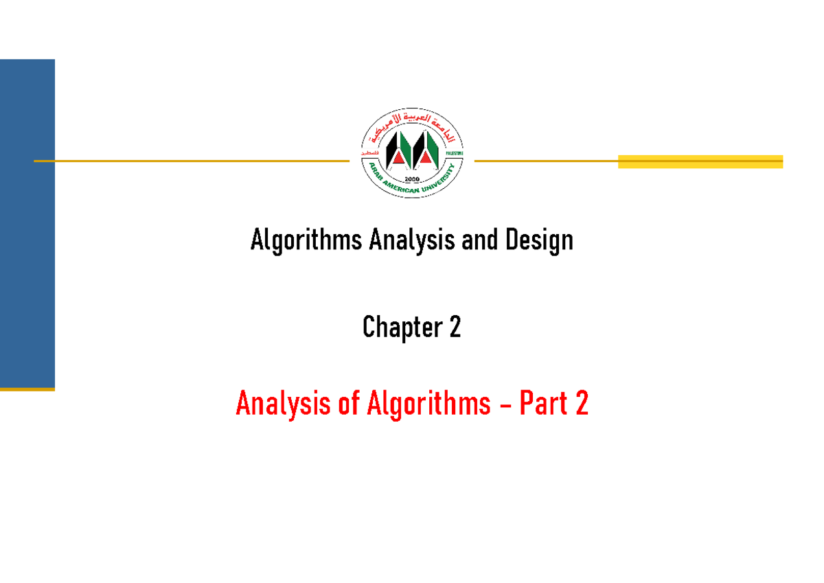 Ch2-Part2 - Ch1-Part2.pdf - Chapter 2 Analysis Of Algorithms – Part 2 ...