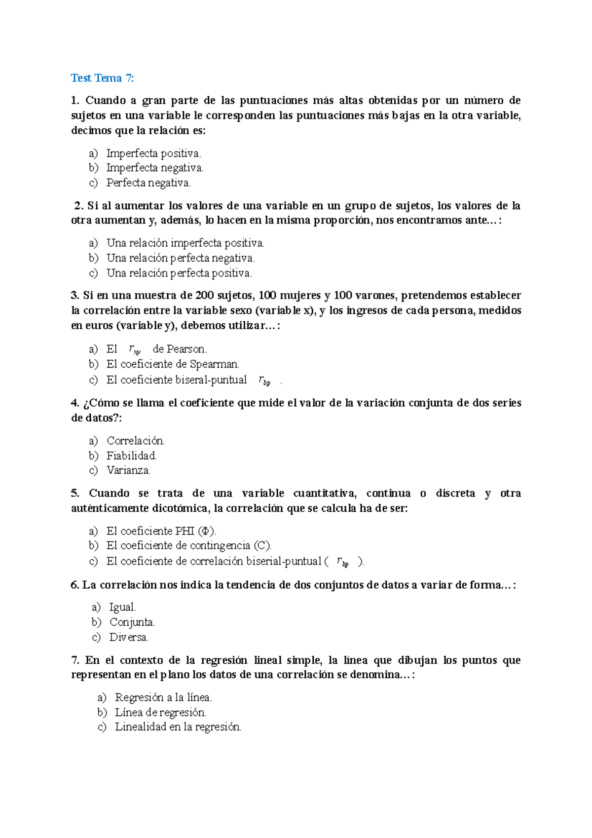 Test Tema 7 - Test del tema 7 de Estadística aplicada a la educación ...