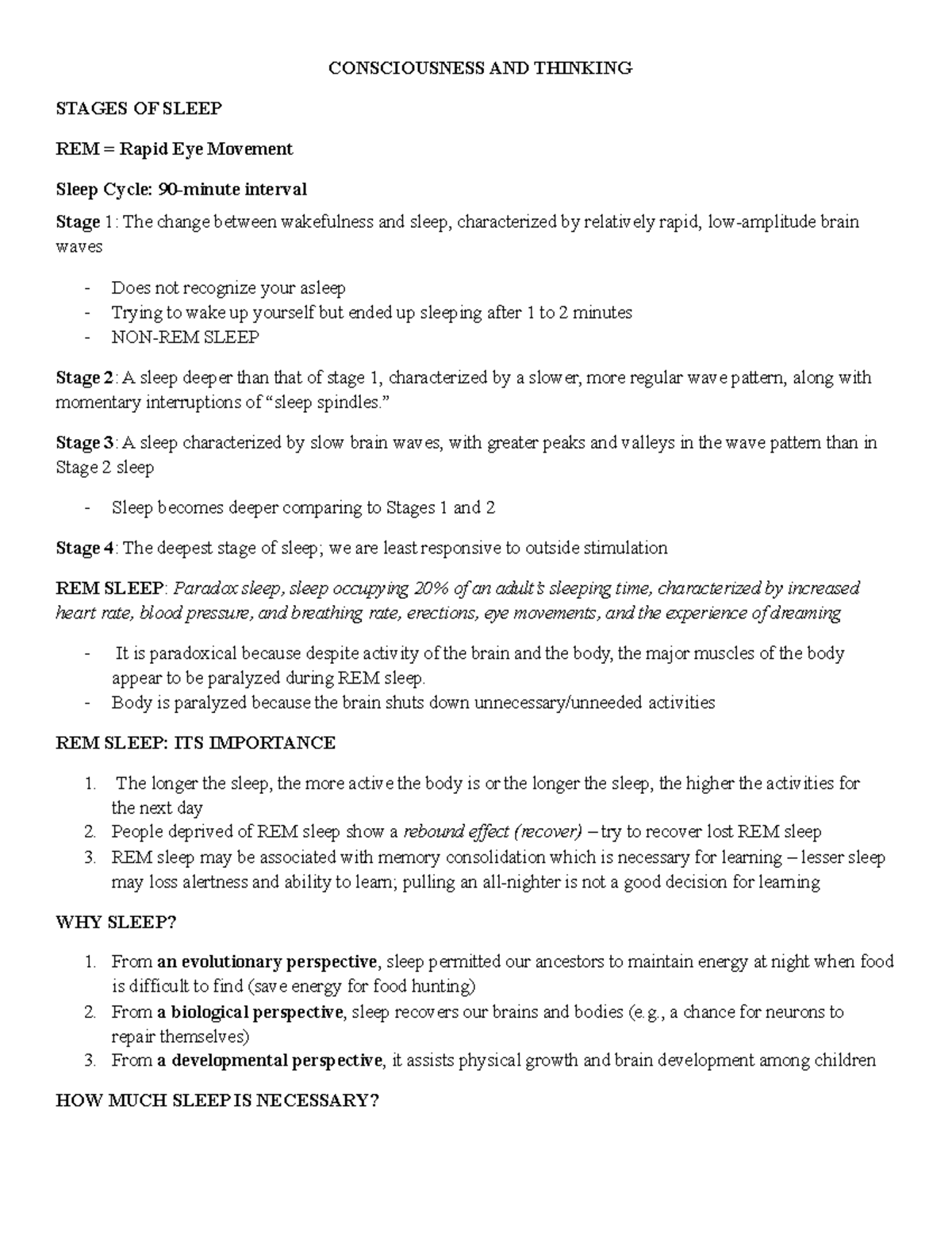 Consciousness AND Thinking - STAGES OF SLEEP REM = Rapid Eye Movement ...