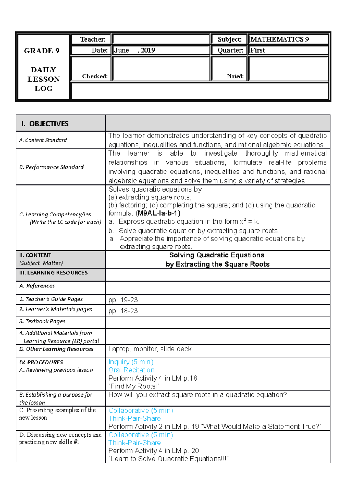 Z 3 DLL Extracting Square Roots GRADE 9 DAILY LESSON LOG Teacher Subject MATHEMATICS 9 Date