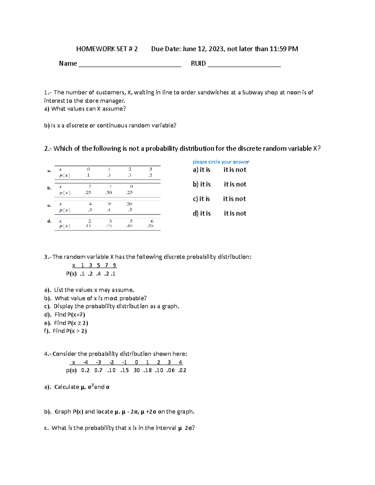 Homework Set 2 - Blah - HOMEWORK SET # 2 Due Date: June 12, 2023, not ...
