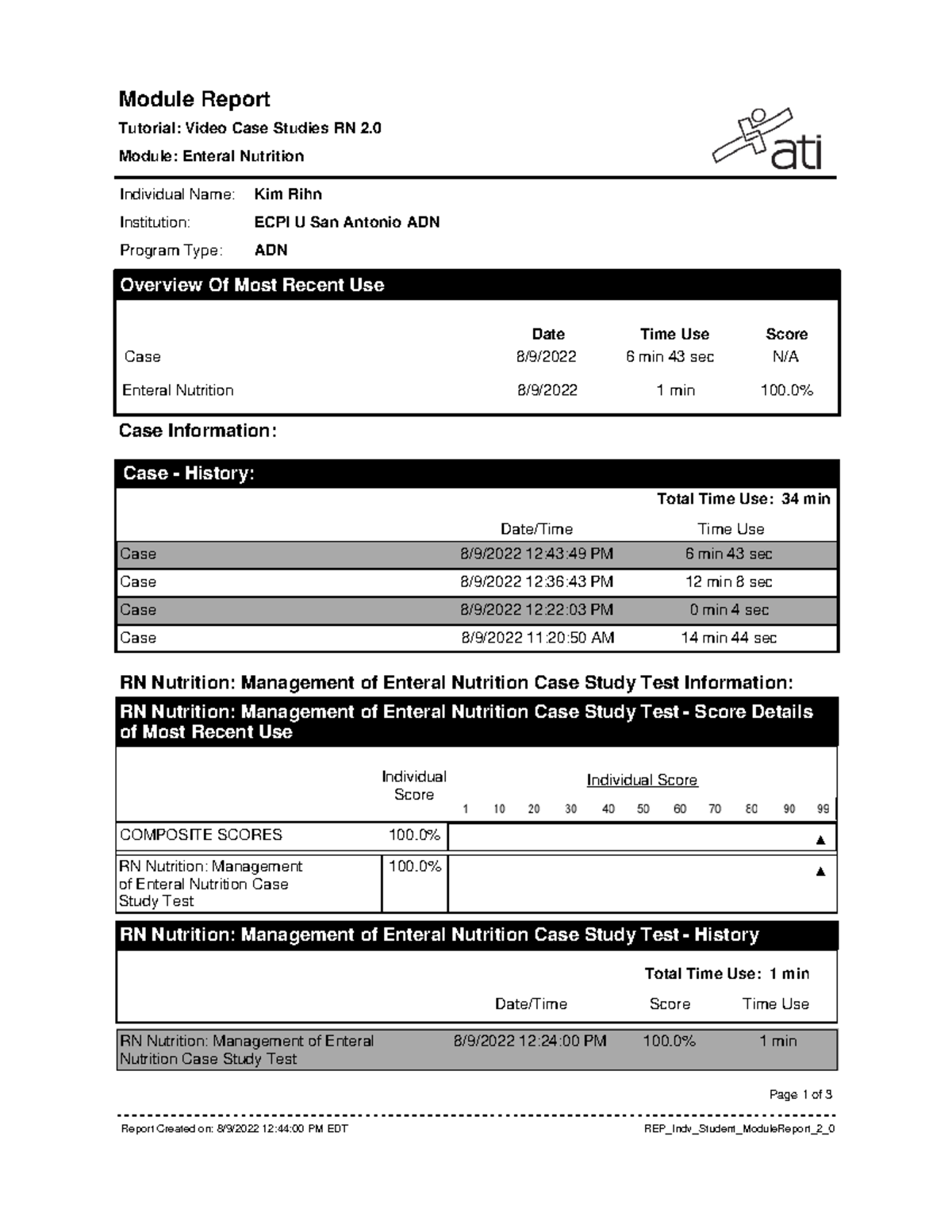 ATI Enteral Nutrition NOTES Date/Time Time Use Total Time Use 34