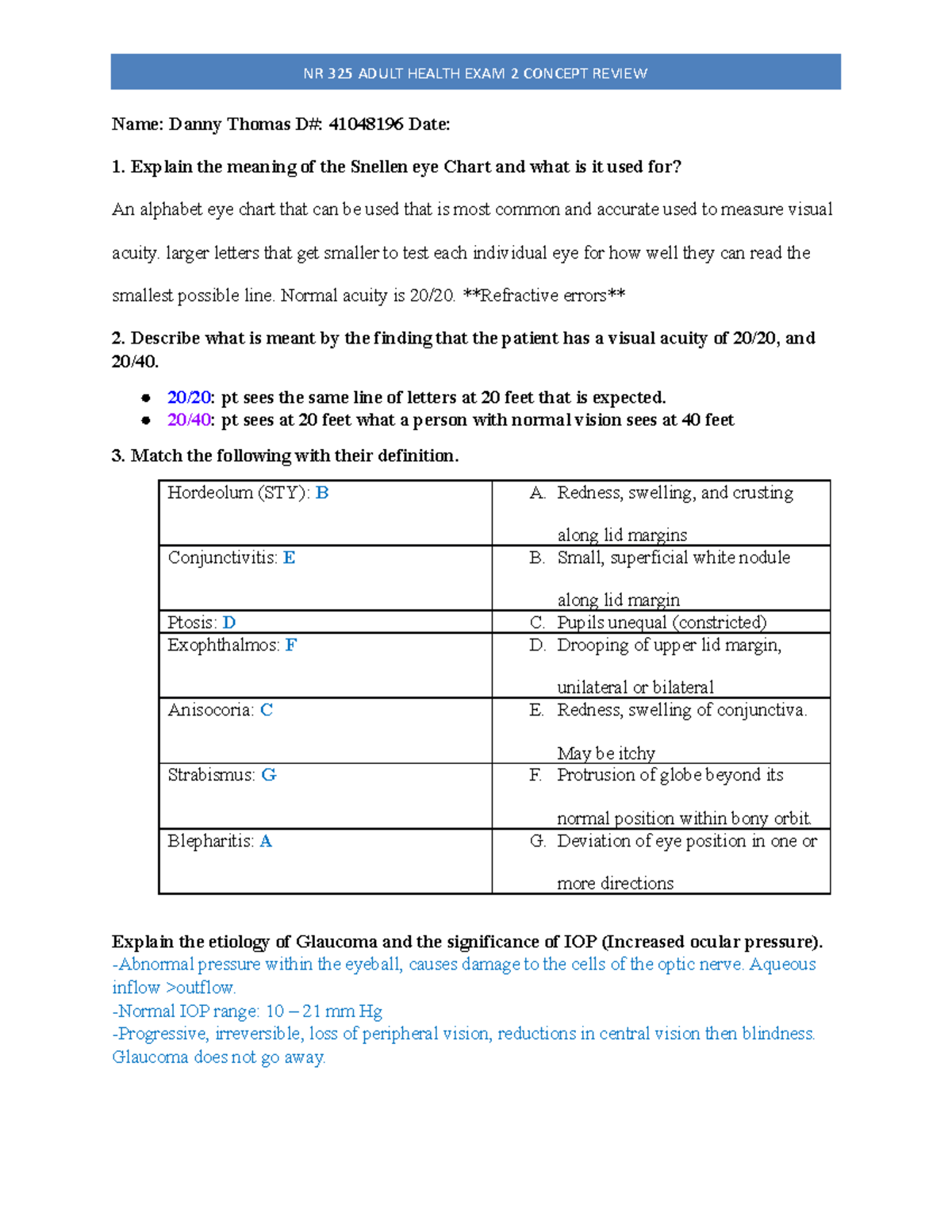 NR 325 Adult Health II Exam 2 Study Guide - Name: Danny Thomas D# ...