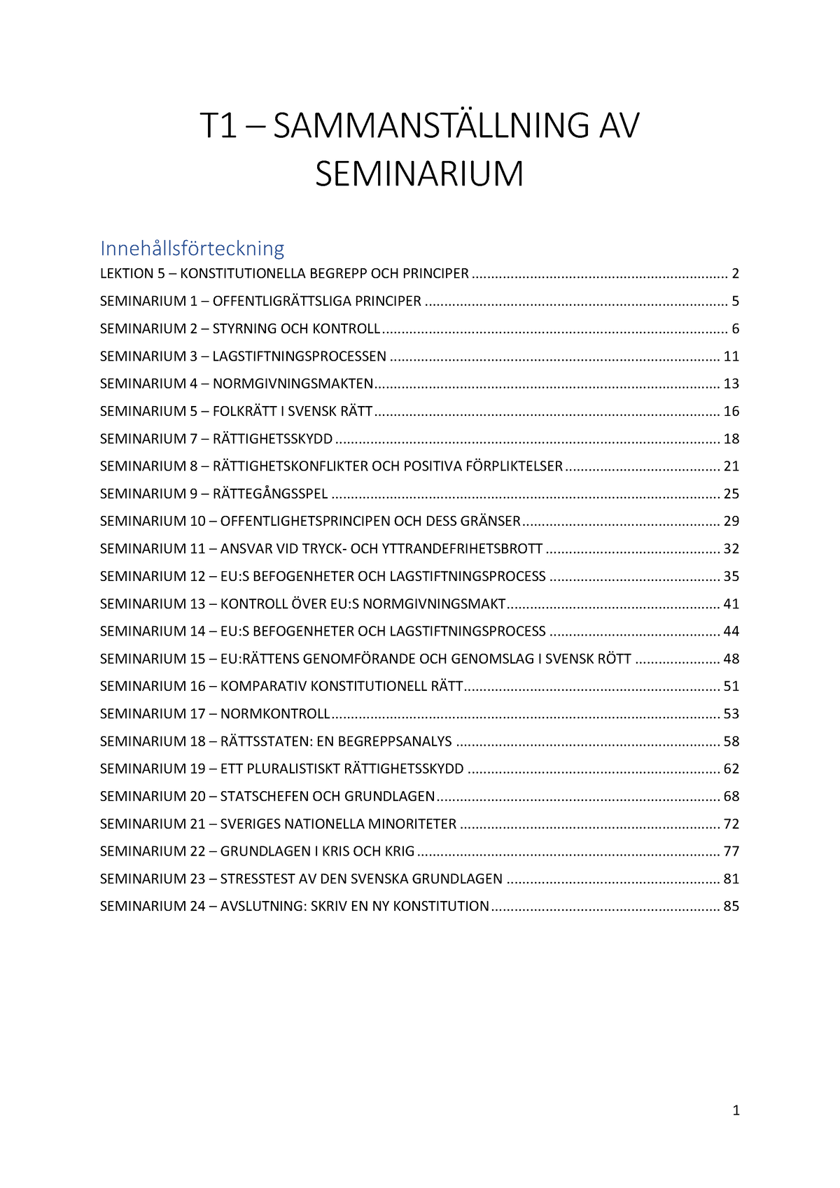 T1 - Seminarium Sammanställning - T1 – SAMMANSTÄLLNING AV SEMINARIUM ...