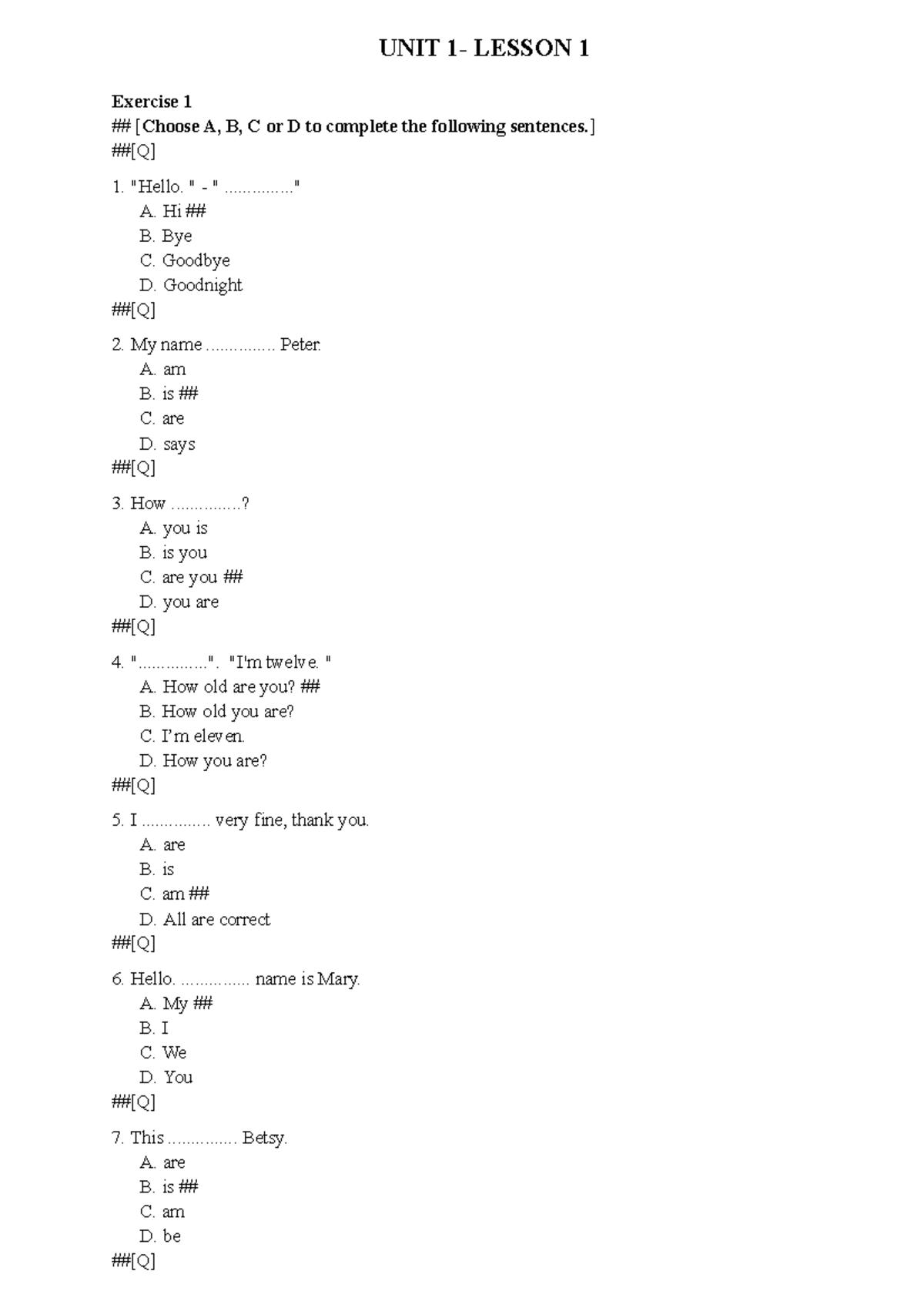 UNIT 1- Lesson 1 Exercise - UNIT 1- LESSON 1 Exercise 1 [ Choose A, B ...