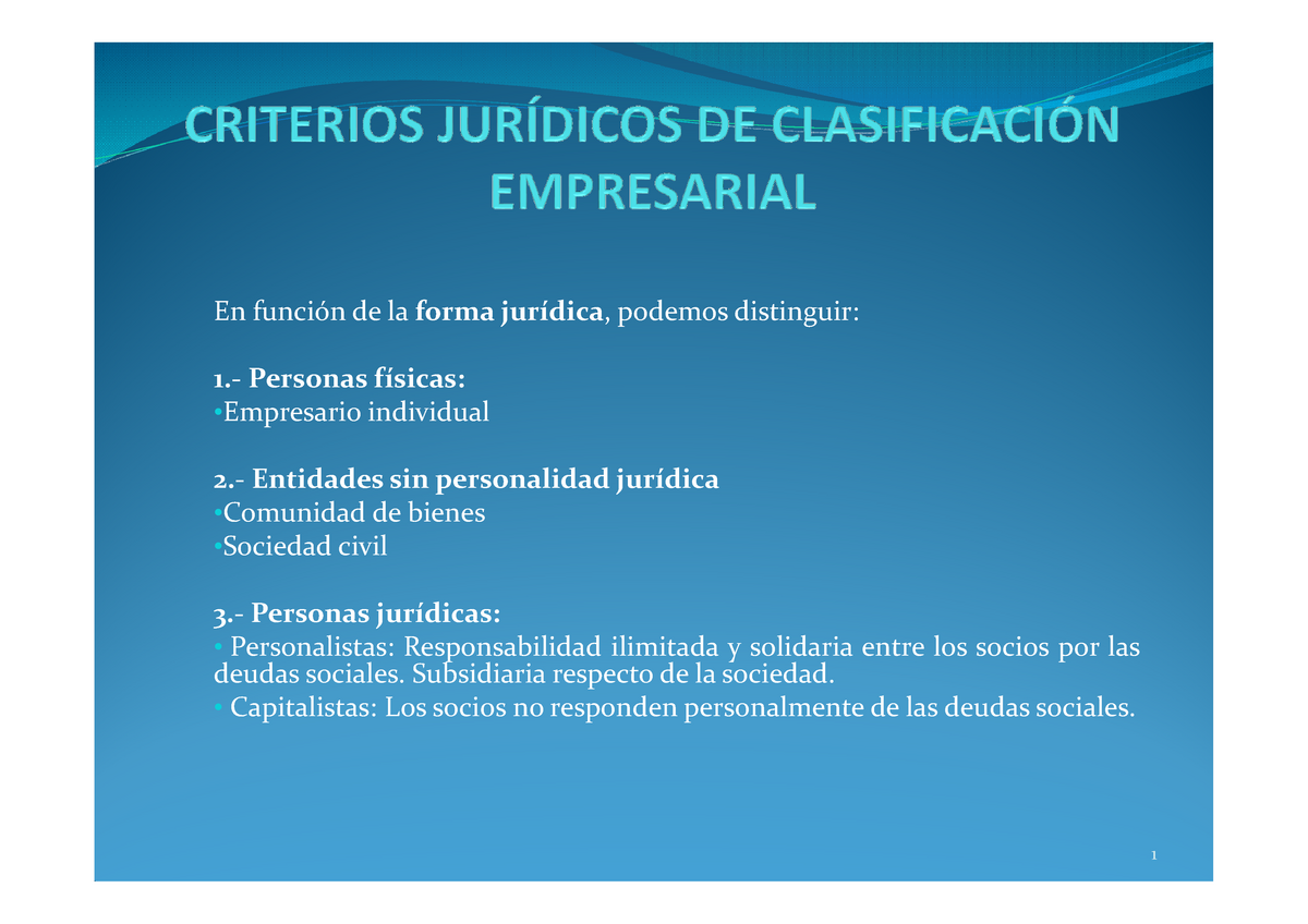 T9 Criterios Juridicos De Clasificacion Empresarial En Funci De Laforma Jur Studocu