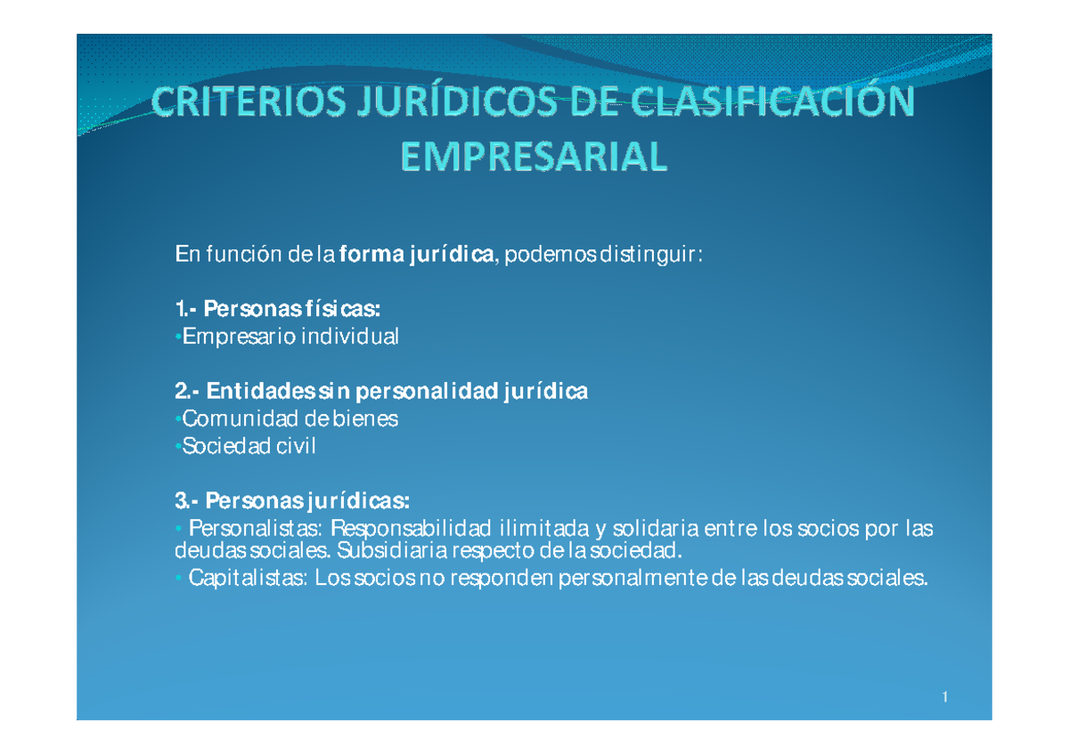 T9 Criterios Juridicos De Clasificacion Empresarial En Funci De Laforma Jur Studocu