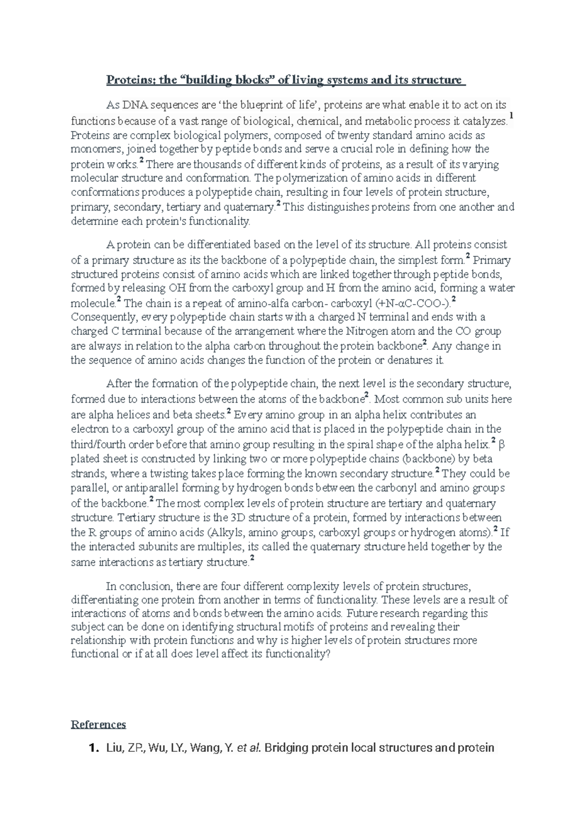 Proteins the “building blocks” of living systems and how it’s produced