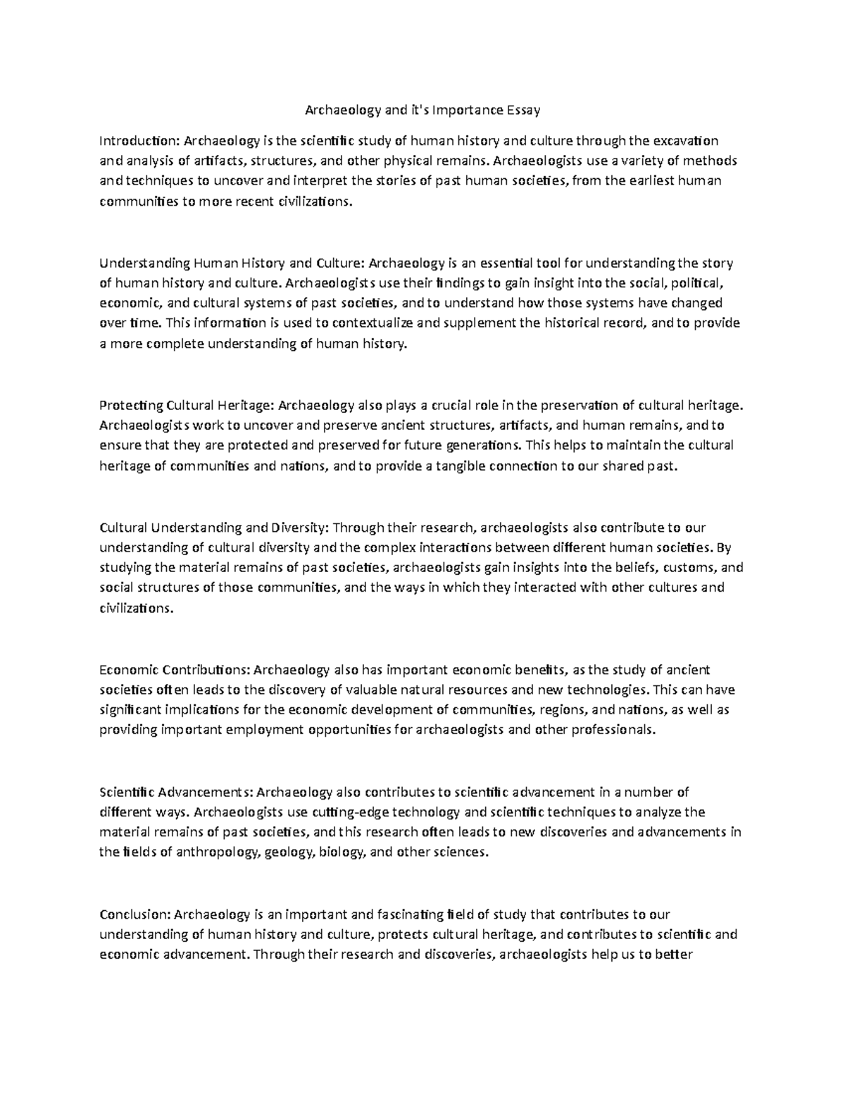 Archaeology and it's importance essay Archaeology and it's Importance Essay Introduction