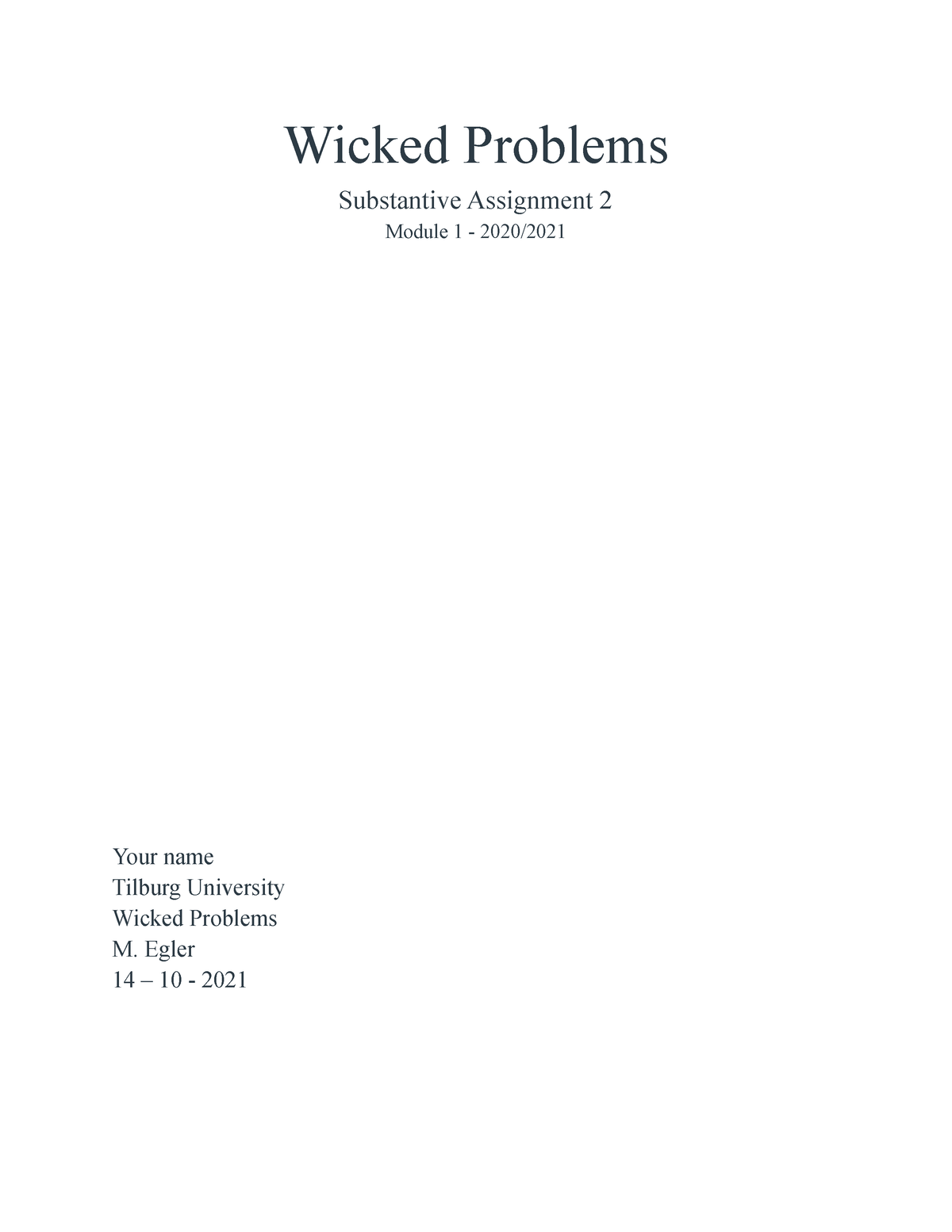 assignment of wicked problems