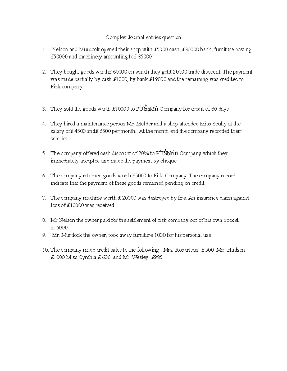 Complex Journal entries question Complex Journal entries question