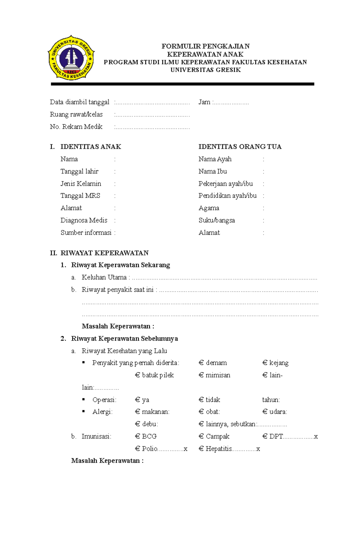 Anak - Aaaaaasdsd - FORMULIR PENGKAJIAN KEPERAWATAN ANAK PROGRAM STUDI ...