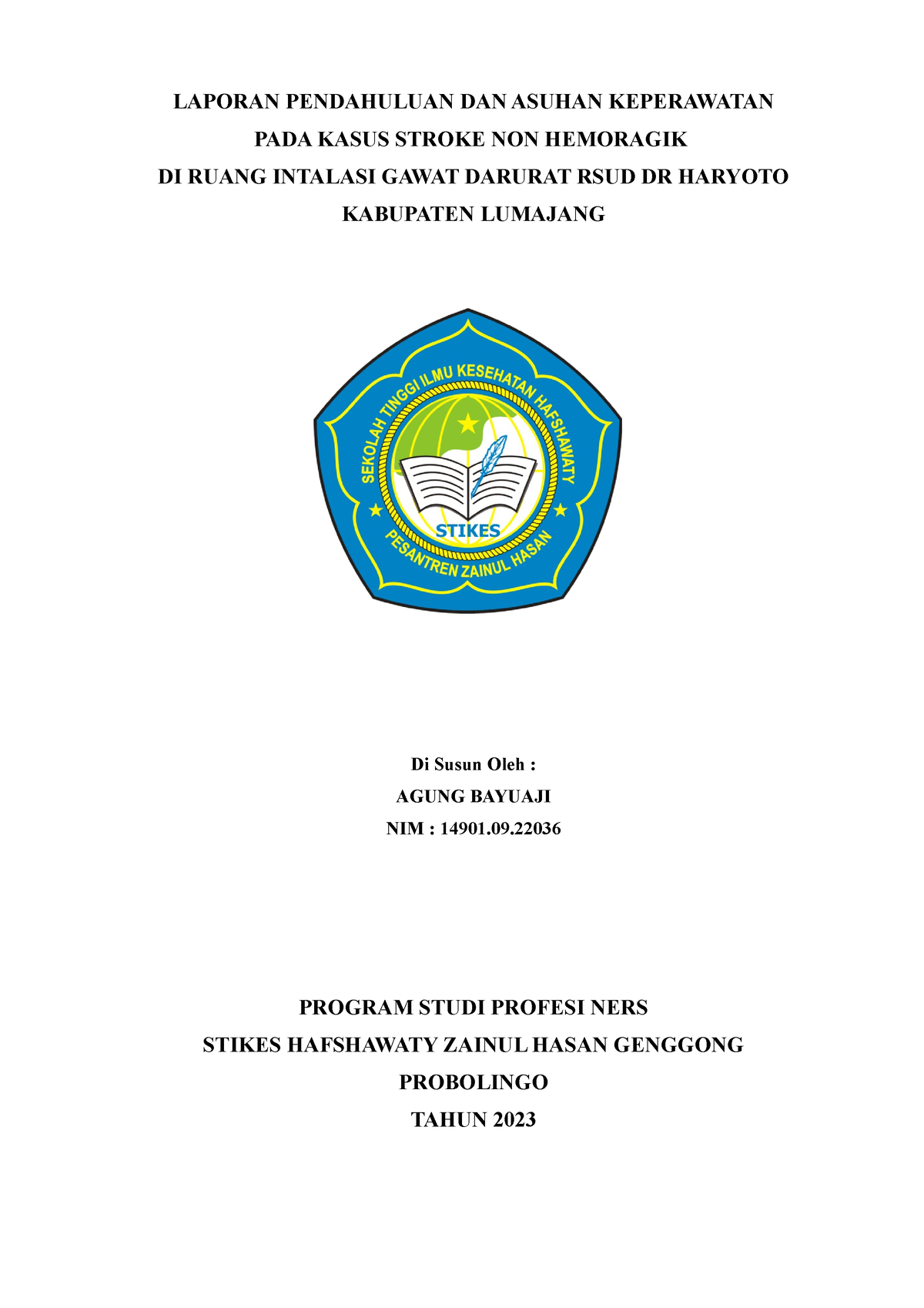 Laporan Pendahuluan DAN Asuhan Keperawatan - LAPORAN PENDAHULUAN DAN ...