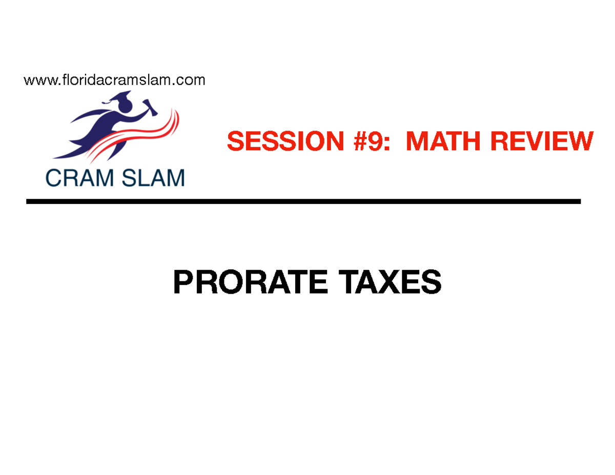 REM 14 real estate PRORATE TAXES SESSION 9 MATH REVIEW