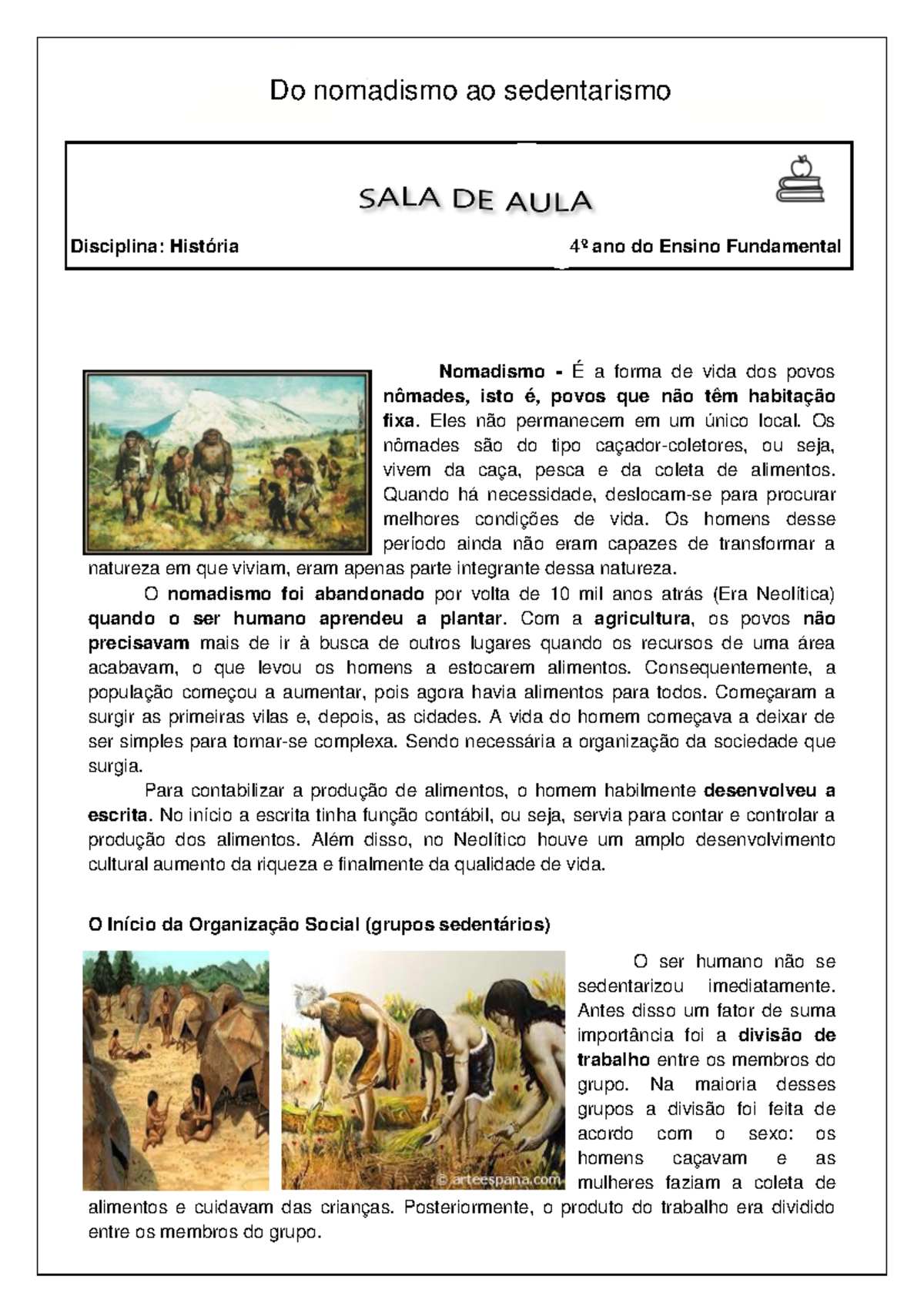 4ºano - História- Nomadismo e sedentarismo - Do nomadismo ao ...