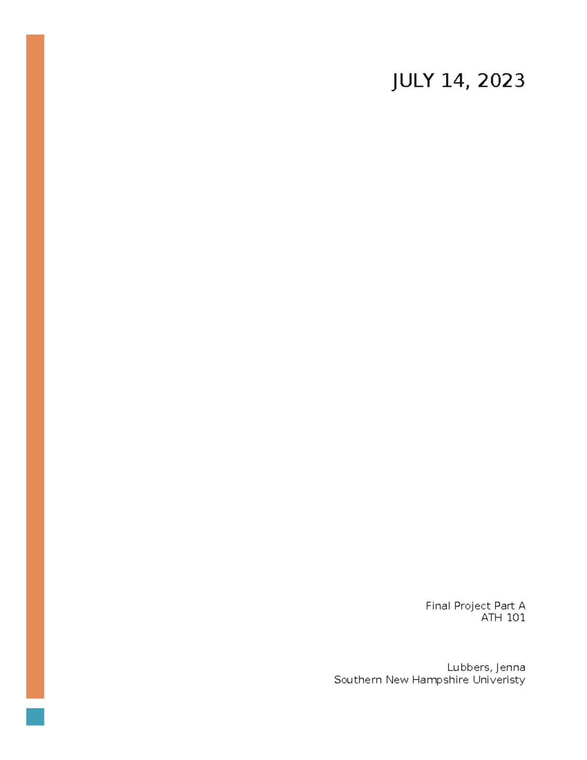 4-2 part A interview prep - Final Project Part A ATH 101 Lubbers, Jenna