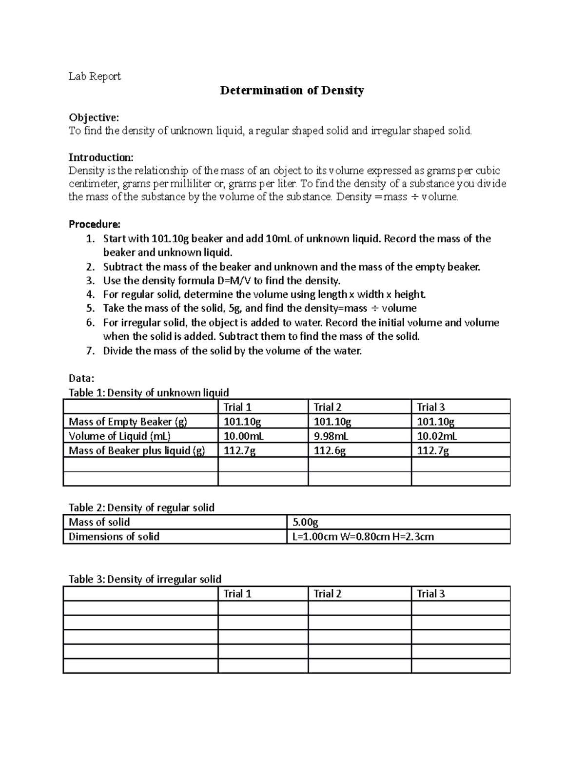 Lab Report Lab Report Determination of Density Objective To find the