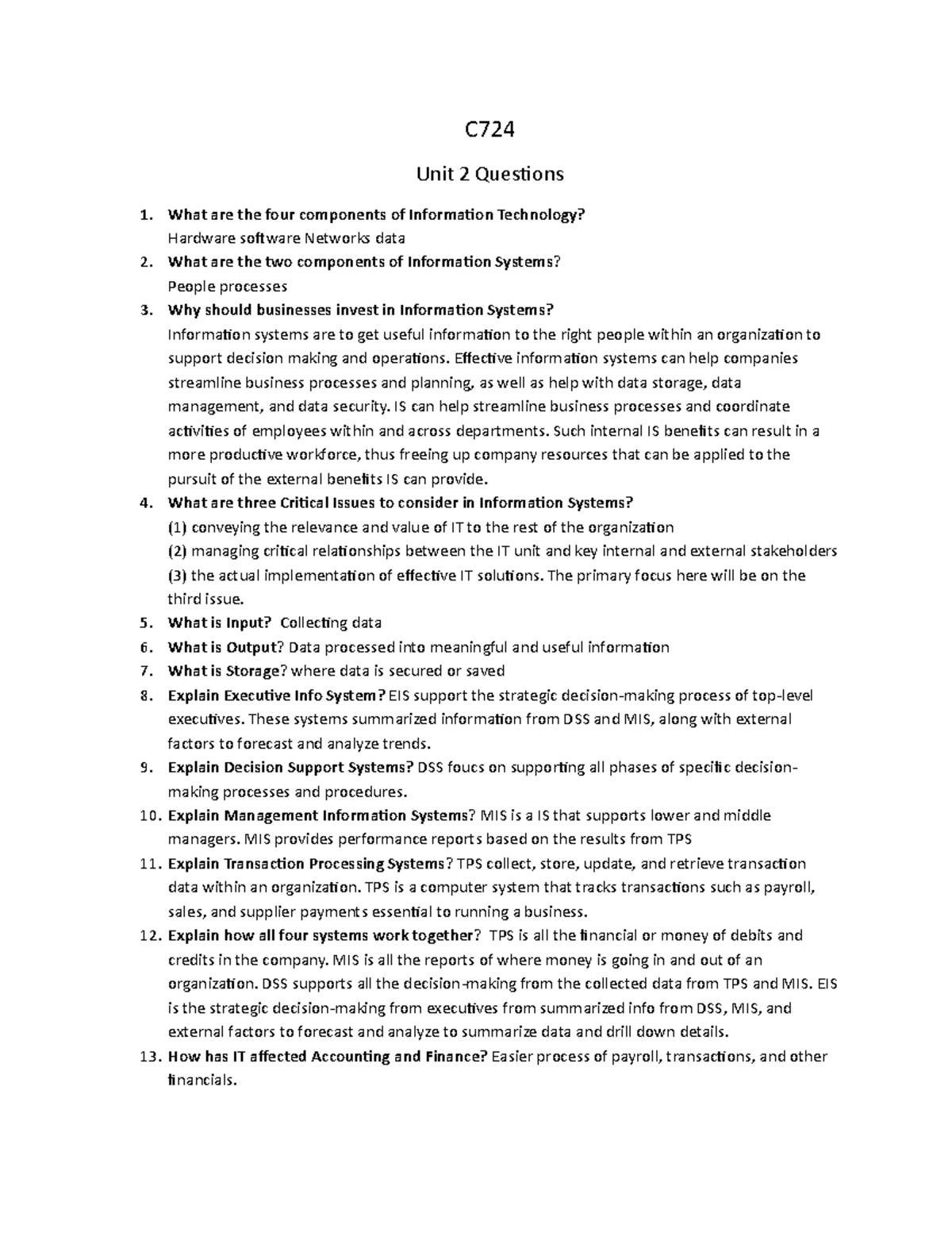 C724 - Unit 2 - Questions - C Unit 2 Questions 1. What are the four ...