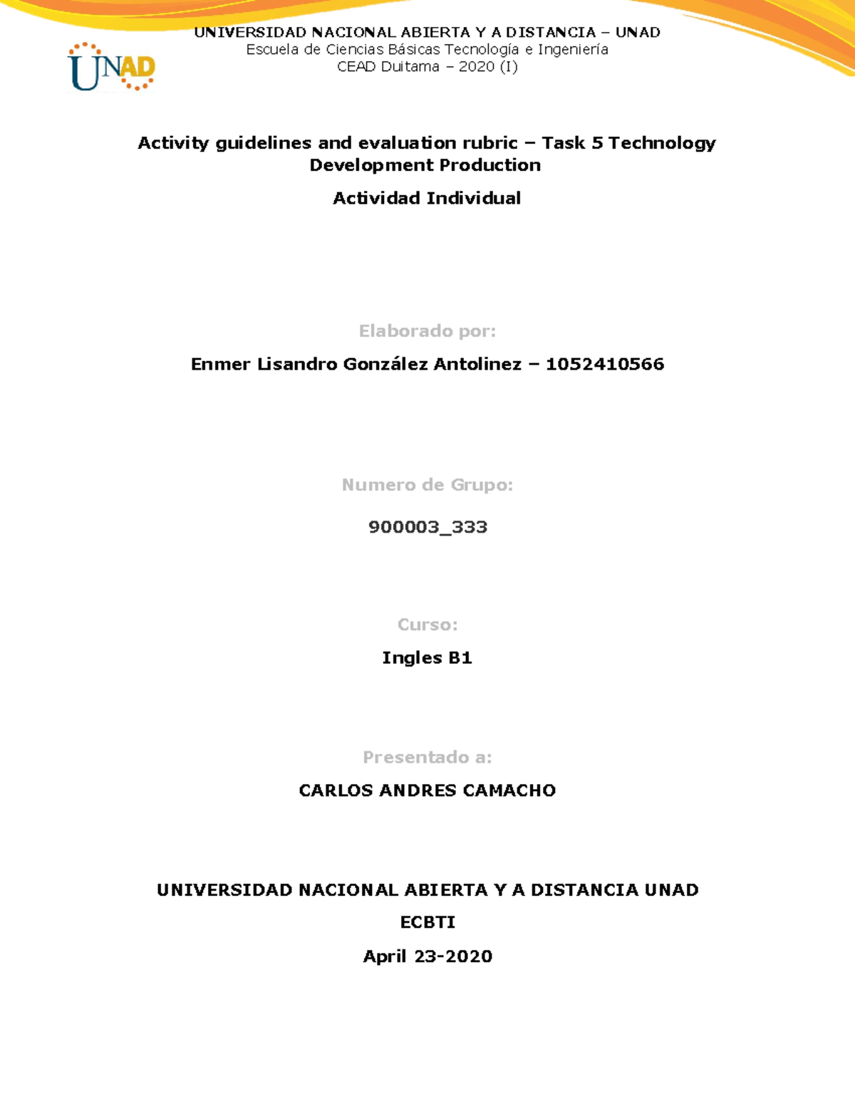 Unit 3-Task 5-Enmer Gonzalez - Activity guidelines and evaluation ...