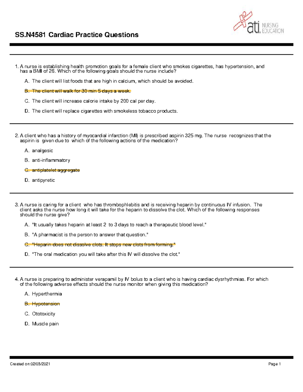 SS ATI Practice Assessment.Cardiac Content - A nurse is establishing ...