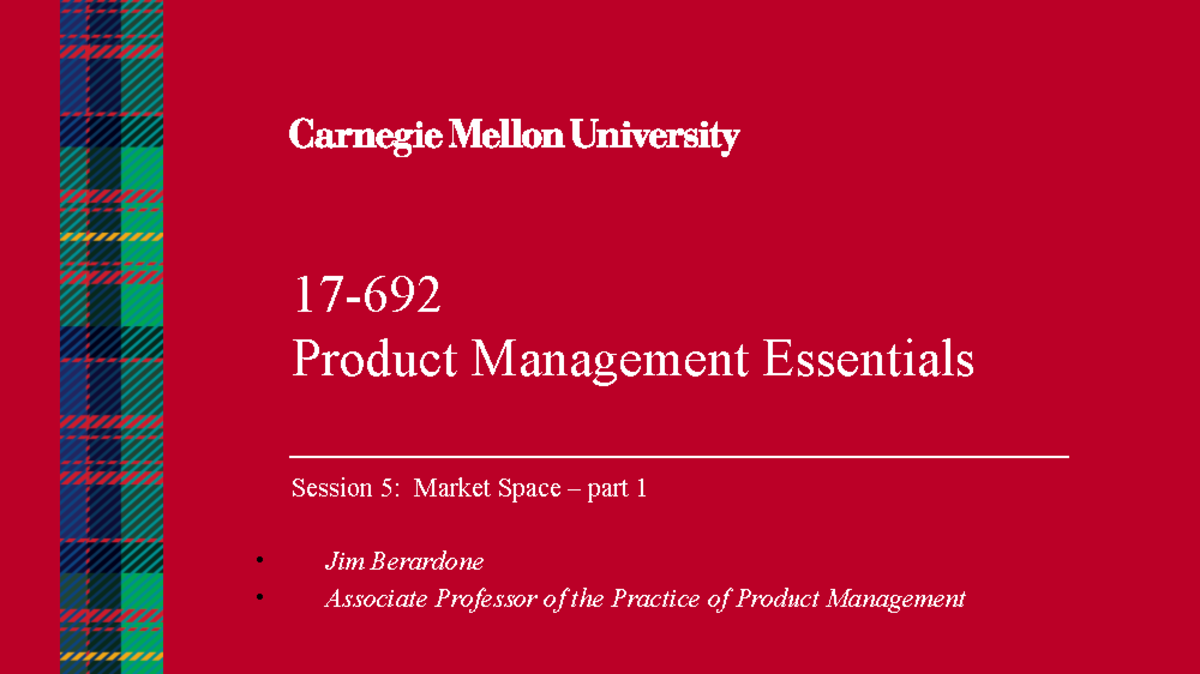 Session+5+ +17 692+ +Market+Space+ +part+1+ +F23 - 17- Product ...