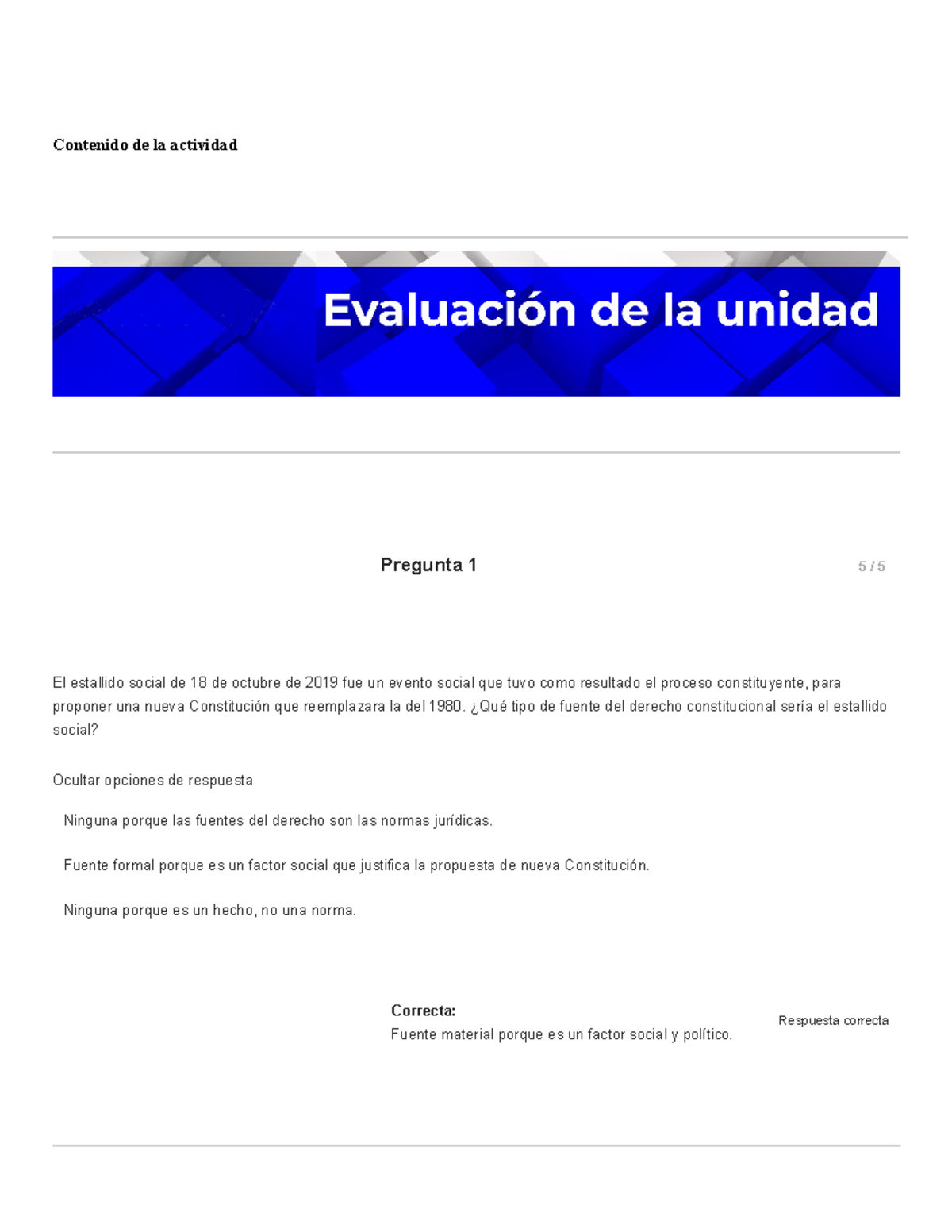 Prueba 1 Derecho Constitucional - Contenido de la actividad Ocultar ...