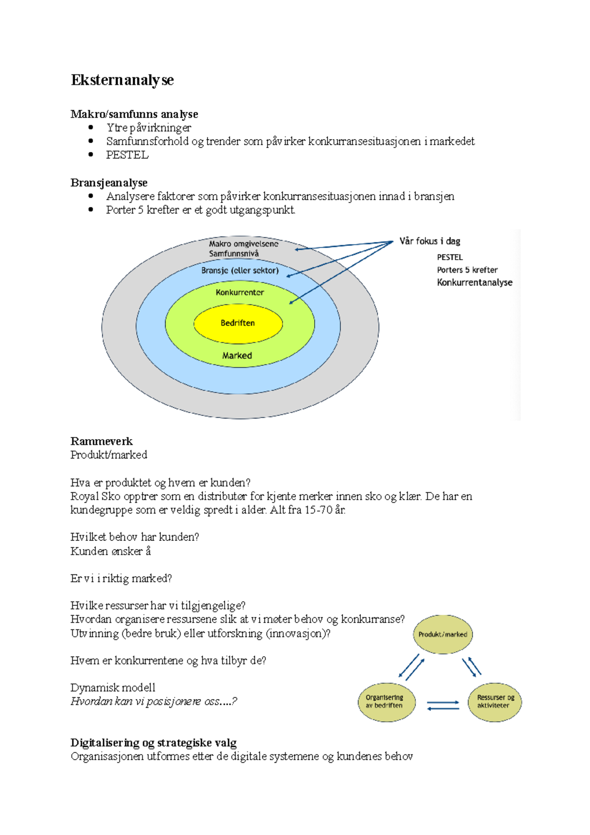 Eksternanalyse - Eksternanalyse Makro/samfunns Analyse Ytre ...