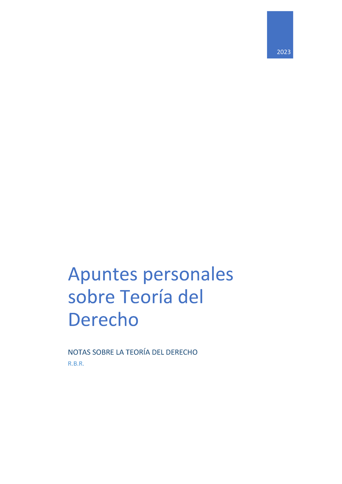 Apuntes Personales Sobre Teoría Del Derecho - 2023 Apuntes Personales ...